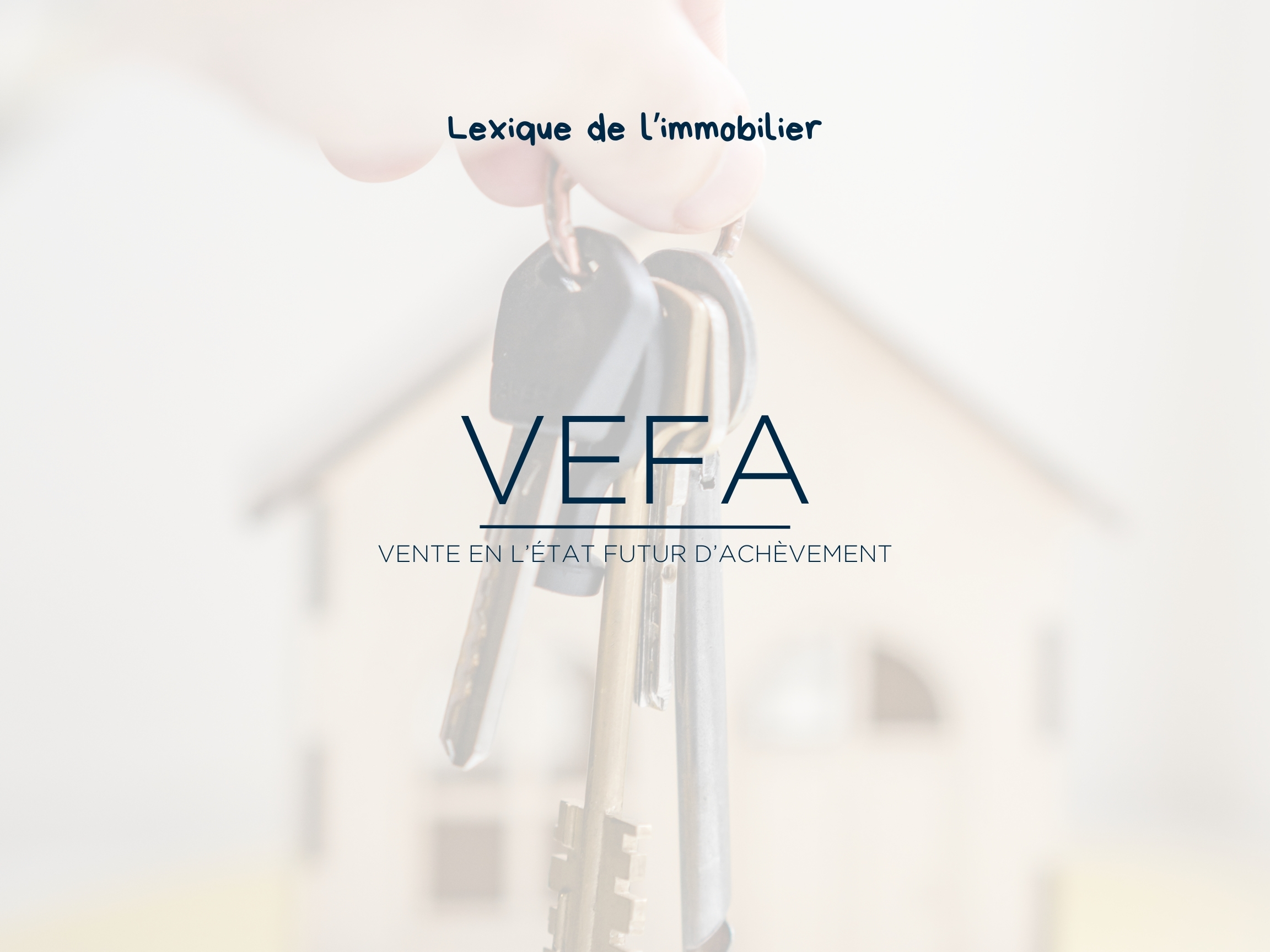 VEFA : TOUT COMPRENDRE À L’ACHAT SUR PLAN