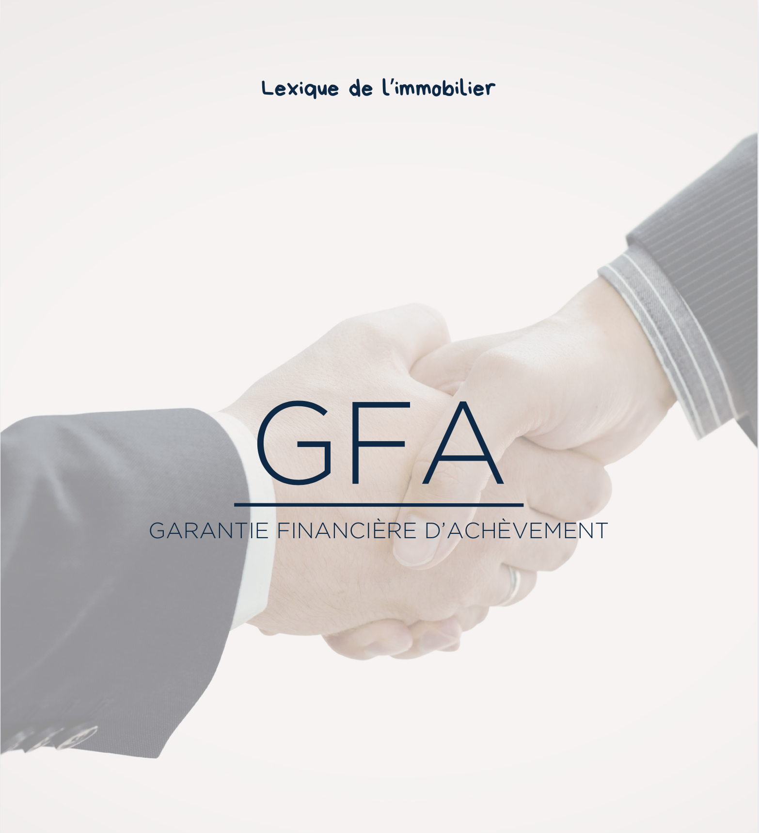 GFA : LA GARANTIE QUI SECURISE VOTRE ACHAT IMMOBILIER SUR PLAN